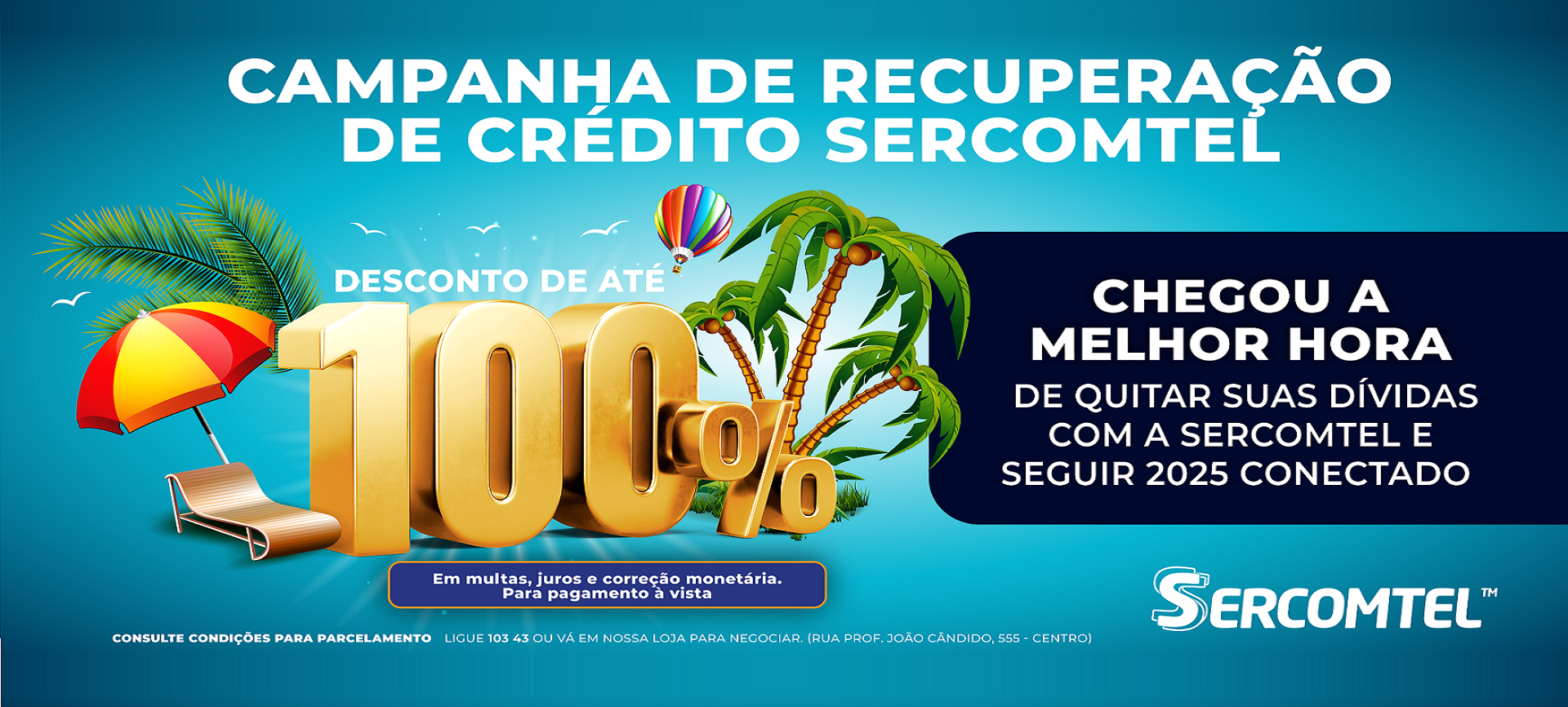 Campanha de recuperação de crédito
